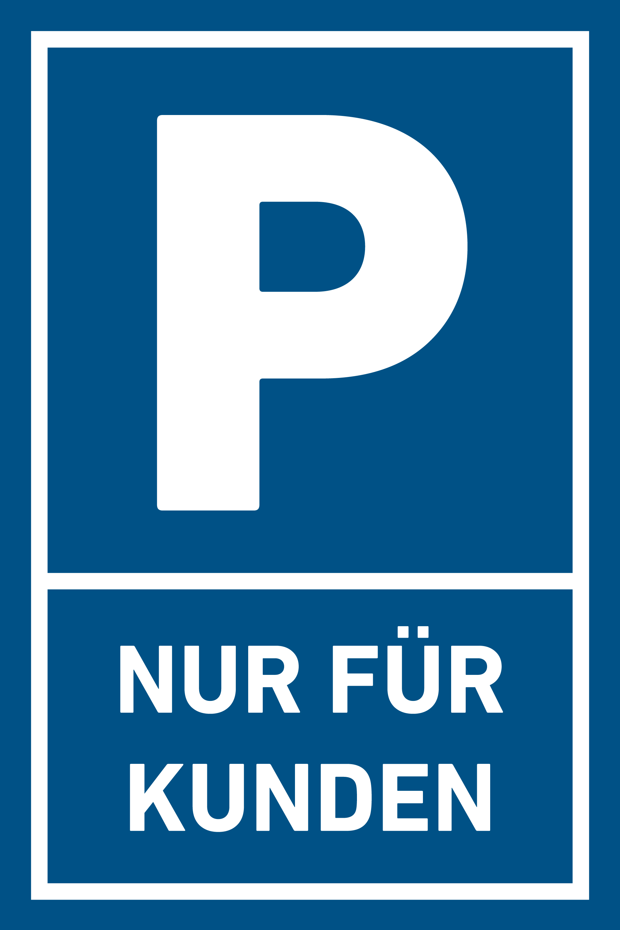 Parkplatz Schild "Nur für Kunden" Hartschaum