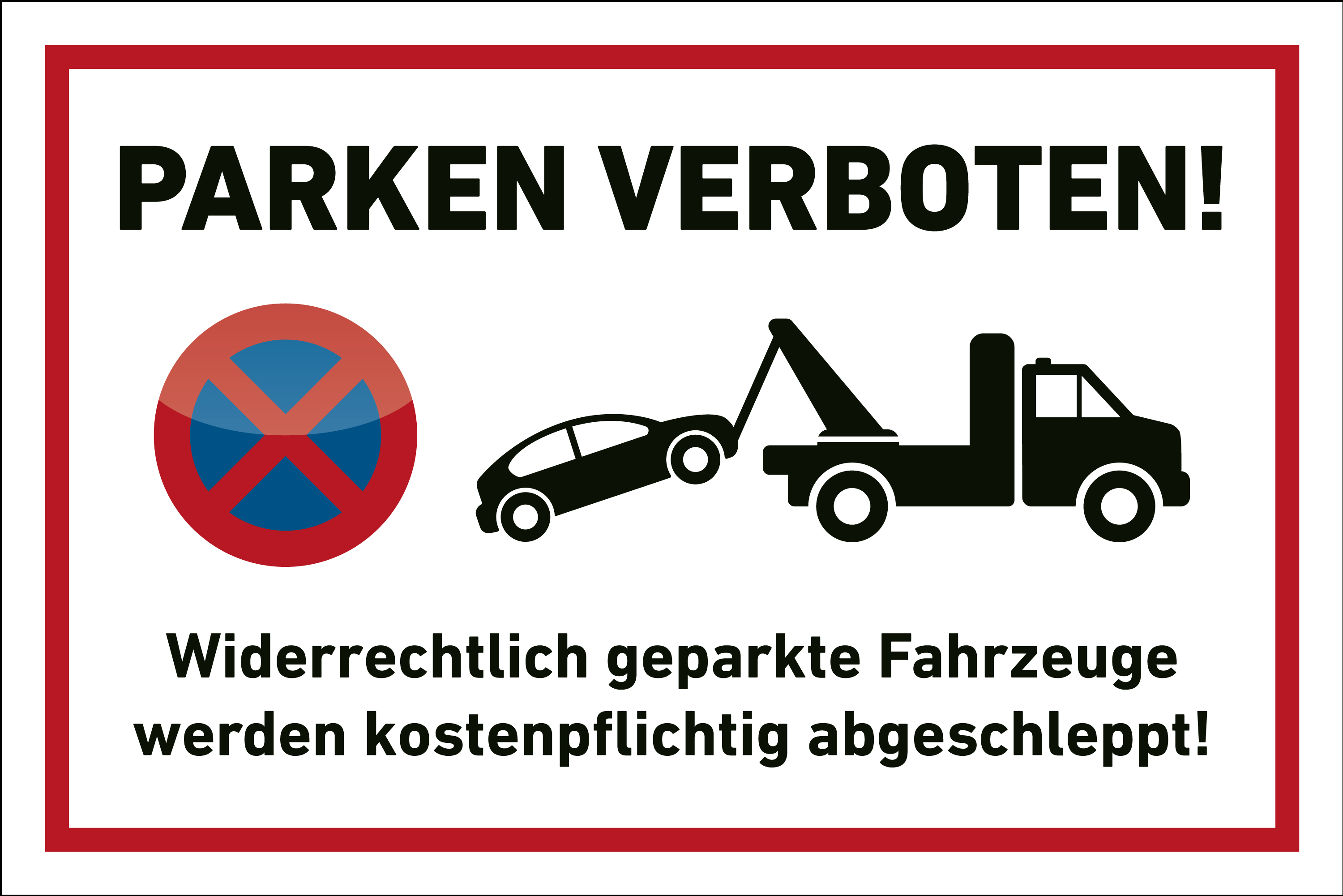Parkplatz Aufkleber "Parken verboten" Abschleppen Privatparkplatz